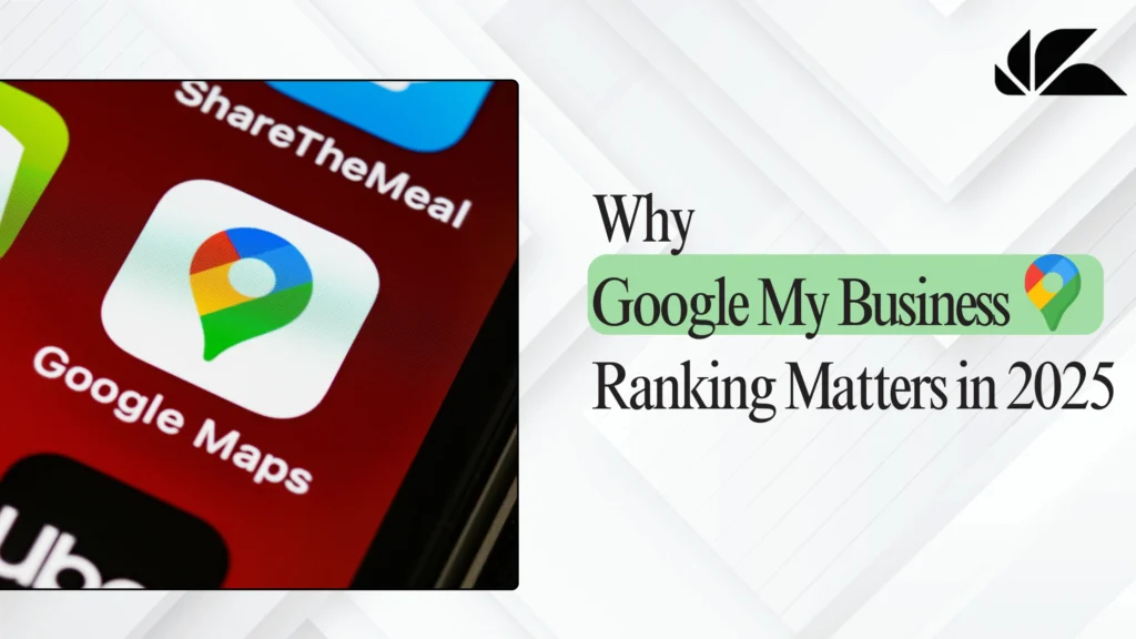 Google My Business ranking In 2025, Digital Marketing agency in pune