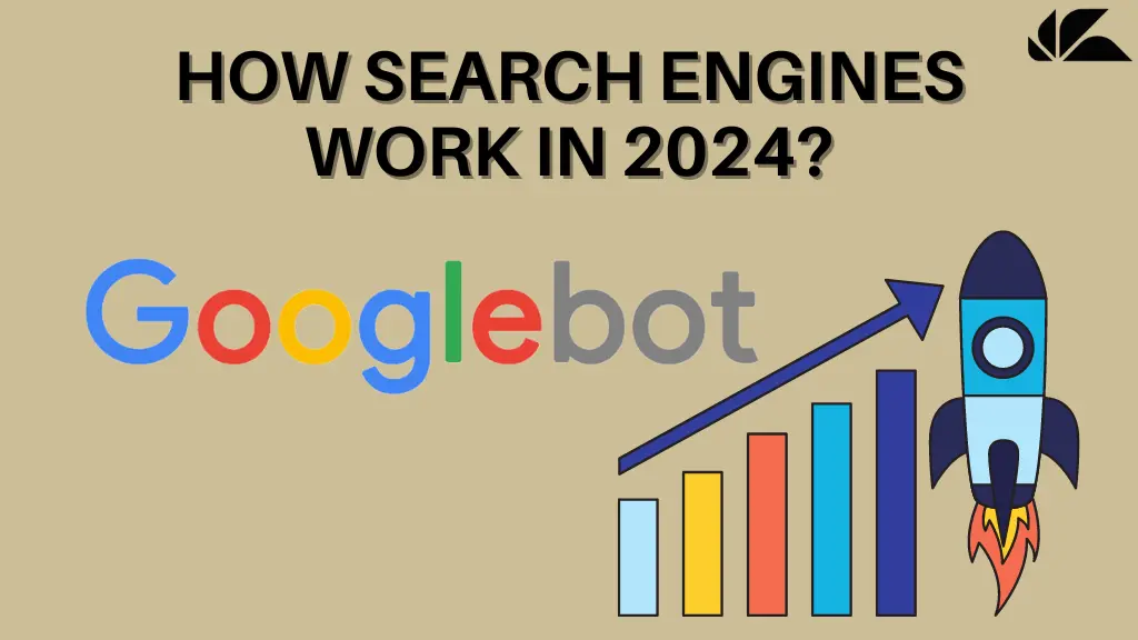 How Search engine works in 2024